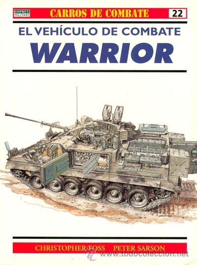 Militaria: CARROS DE COMBATE 22 - VEHICULO DE COMBATE WARRIOR - RBA / OSPREY