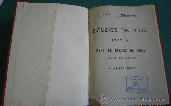 Militaria: Paso de cursos  de agua. 1949, 62 p&aacute;ginas