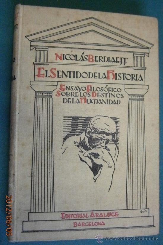 Military Antiques: El sentido en la historia, 2&ordf; edici&oacute;n, 1943, 281 p&aacute;ginas