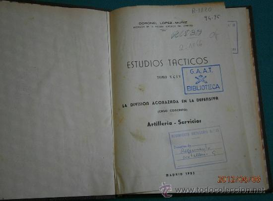 Militaria: La divisi&oacute;n acorazada en la defensiva, 1953, 60 p&aacute;ginas.