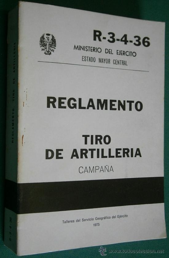 Militaria: Tiro de artiller&iacute;a de campa&ntilde;a 1975. 721 p&aacute;ginas