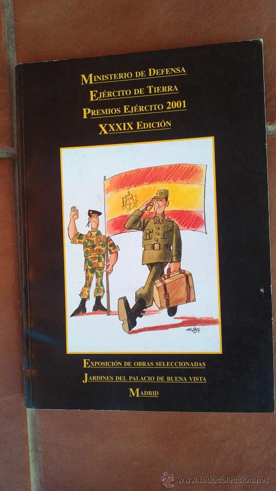Militaria: &-MINISTERIO DE DEFENSA. EJERCITO DE TIERRA-PREMIOS EJERCITO2001-EXP,PAL DE BUENA VISTA.
