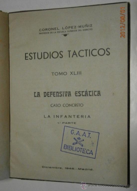 Military Antiques: La defensa est&aacute;tica, 1946
