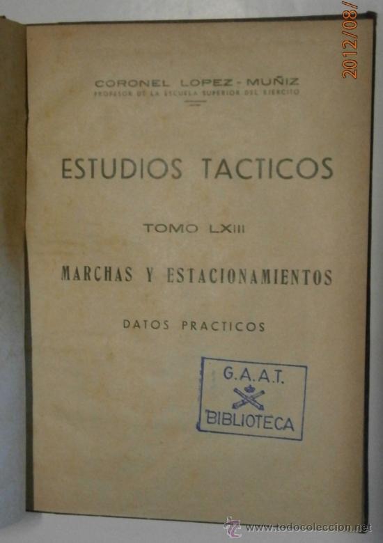 Militaria: Marchas y estacionamientos, 1950