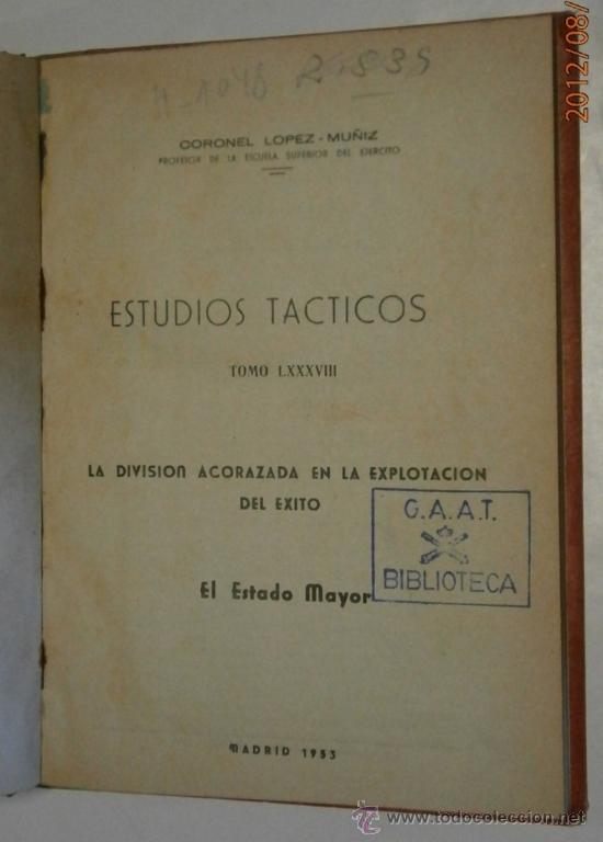 Militaria: La division acorazada en laexplotaci&oacute;n del &eacute;xito, 1953