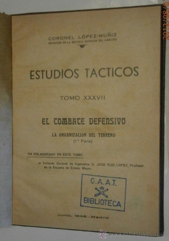 Militaria: El combate defensivo, 1946