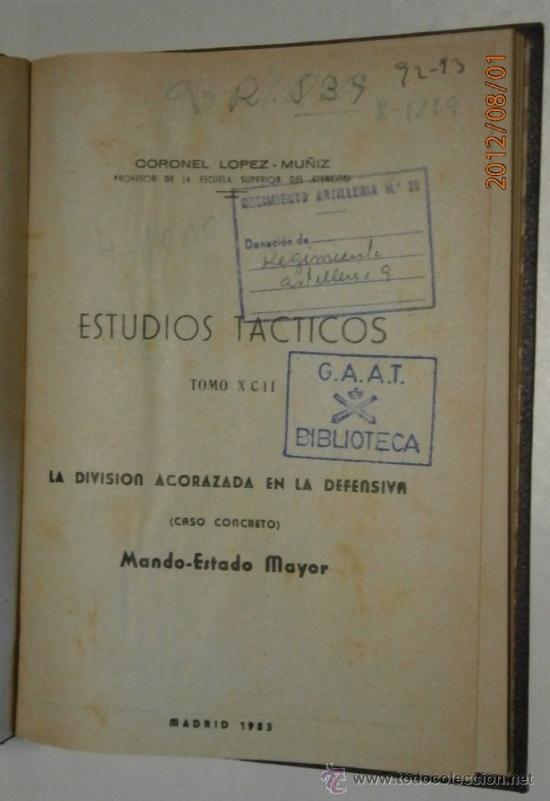 Militaria: La divisi&oacute;n acorazada en la defensiva, mando estado mayor, 1953