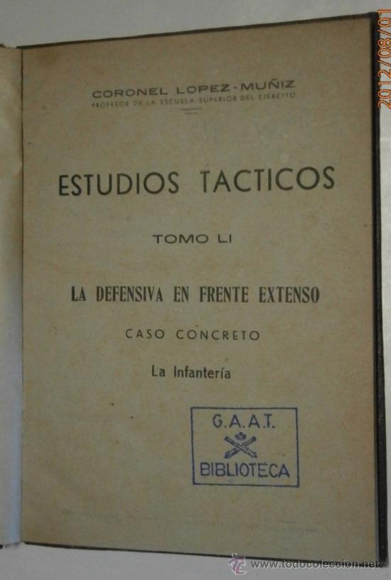 Military Antiques: La defensiva en frente extenso, 1948