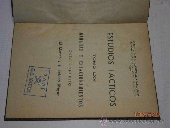 Militaria: Marchas y estacionamientos: El mando y el estado mayor, 1950