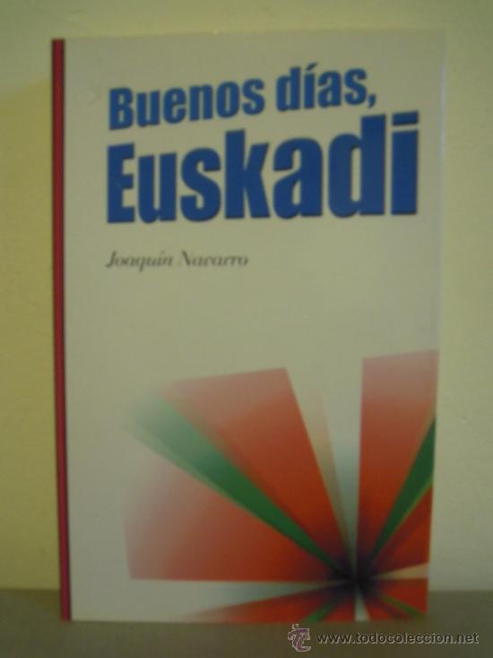 Militaria: Buenos d&iacute;as Euskadi - Foto 1