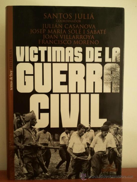 Militaria: Victimas de la Guerra Civil