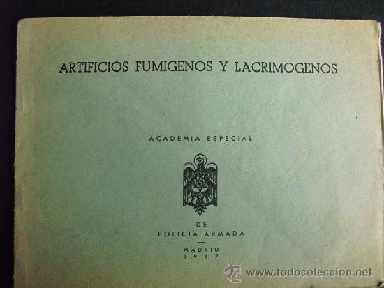 Militaria: ARTIFICIOS FUMIGENOS Y LACRIMOGENOS  4 LAMINAS PLEGADAS