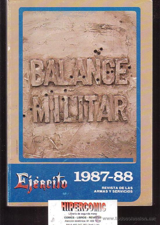 Militaria: BALANCE MILITAR, EJERCITO 1987 - 88