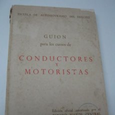 Militaria: ESCUELA AUTOMOVILISMO DEL EJERCITO - CONDUCTORES Y MOTORISTAS - ESTADO MAYOR CENTRAL 1969. Lote 35463129