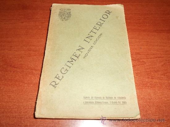 Militaria: REGLAMENTO PROVISIONAL PARA EL DETALL Y R&Eacute;GIMEN INTERIOR DE LOS CUERPOS DEL EJERCITO, 1940