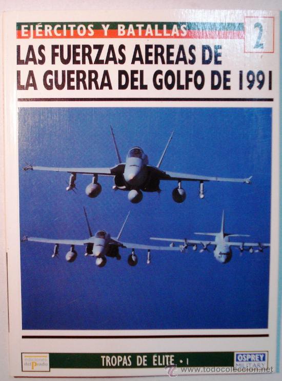 Military Antiques: EJERCITOS Y BATALLAS - TROPAS DE ELITE N&ordm; 2