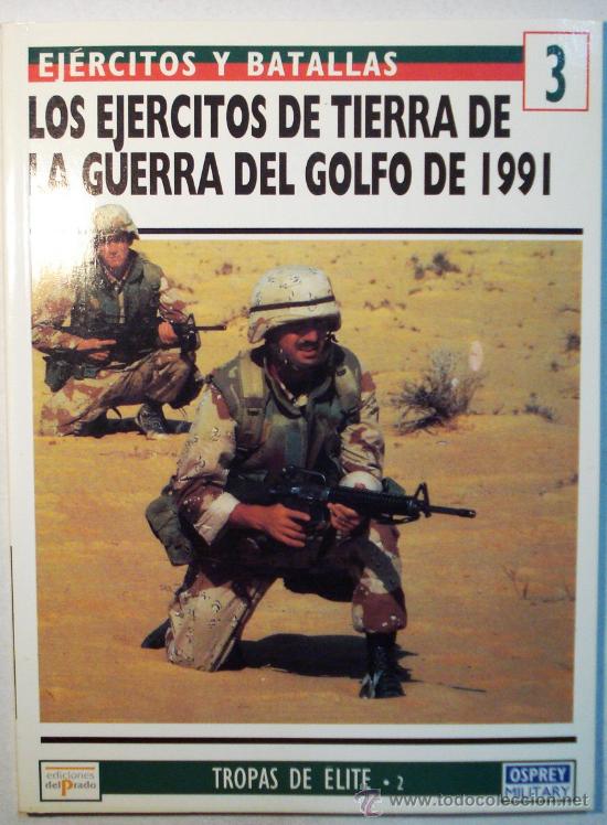 Military Antiques: EJERCITOS Y BATALLAS - TROPAS DE ELITE N&ordm; 3
