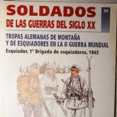 Militaria: SOLDADOS DE LAS GUERRAS DEL S.XX Nº 39