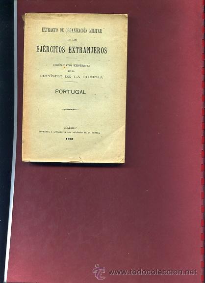 Military Antiques: EXTRACTO MILITAR EJERCITOS EXTRANJEROS PORTUGAL nii . . nun