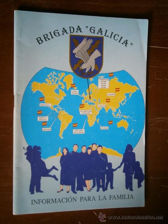 Militaria: Folleto Brigada &rdquo;Galicia&rdquo;. Informaci&oacute;n para la familia. A&ntilde;o 1997. 28 p&aacute;ginas