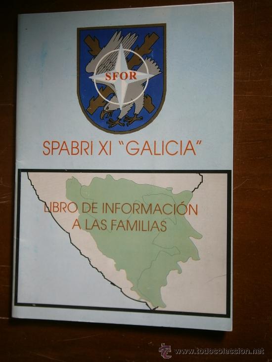 Militaria: Folleto Spabri XI &rdquo;Galicia&rdquo;. Libro de informaci&oacute;n a las familias. 16 p&aacute;ginas