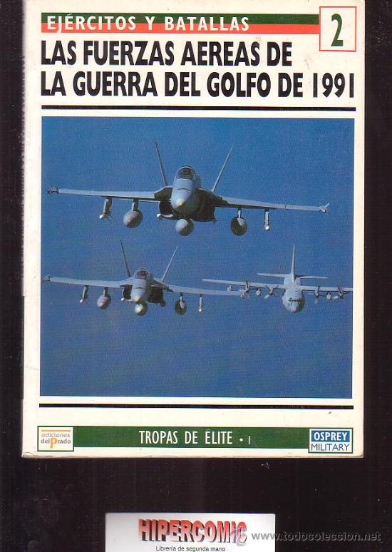 Military Antiques: EJERCITOS Y BATALLAS N&ordm; 2 ( OSPREY MILITARY )
