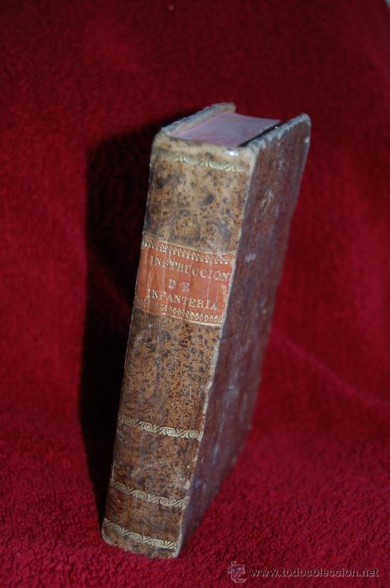 Militaria: &rdquo;INSTRUCCI&Oacute;N DE INFANTER&Iacute;A.- A&ntilde;o de 1834. RECOPILACI&Oacute;N DE PENAS MILITARES CON ARREGLO A ORDENANZA Y