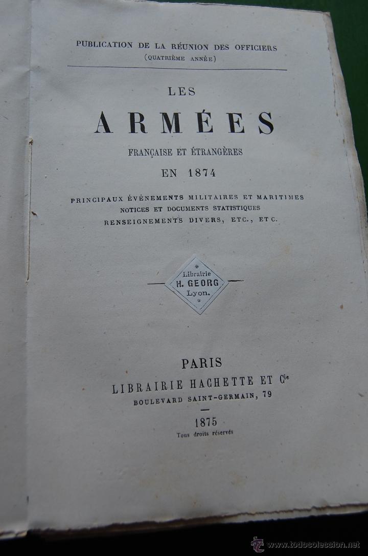 Militaria: LES ARMEES FRANCAISE ET ETRANGERES 1874