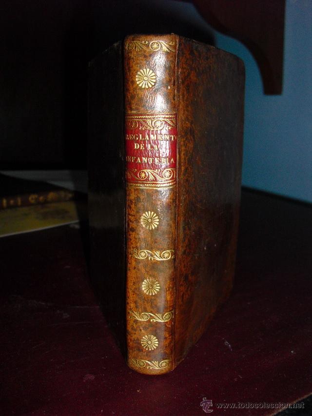 Militaria: 1812 REGLAMENTO PARA EL EXERCICIO Y MANIOBRAS DE LA INFANTER&Iacute;A +EXPLICACI&Oacute;N DE LAS L&Aacute;MINAS RELATIVAS