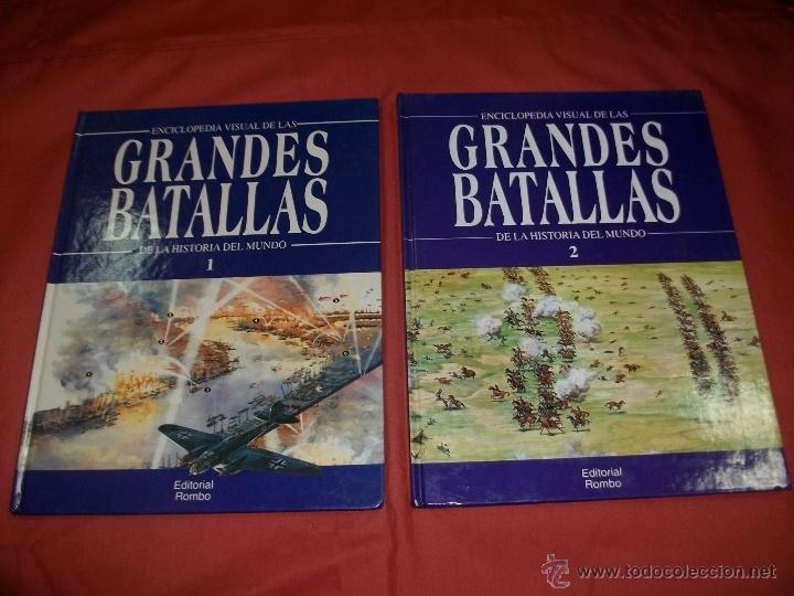 Militaria: ENCICLOPEDIA VISUAL DE LAS GRANDES BATALLAS. TOMO I y II