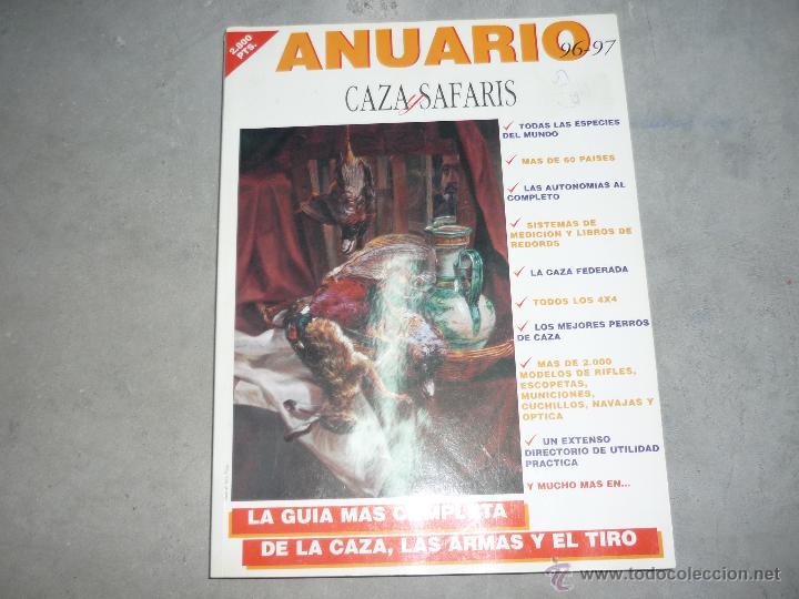 Militaria: ANUARIO CAZA Y SAFARI ARMAS Y ANIMALES GUIA DE ARMAS DE TIRO Y CAZA 96 97
