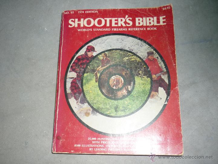 Militaria: REVISTA SHOOTER&acute;S BIBLE ARMAS LARGAS Y CORTAS PISTOLAS RIFLES Y CARABINAS 1974 MUY RARO !!!!