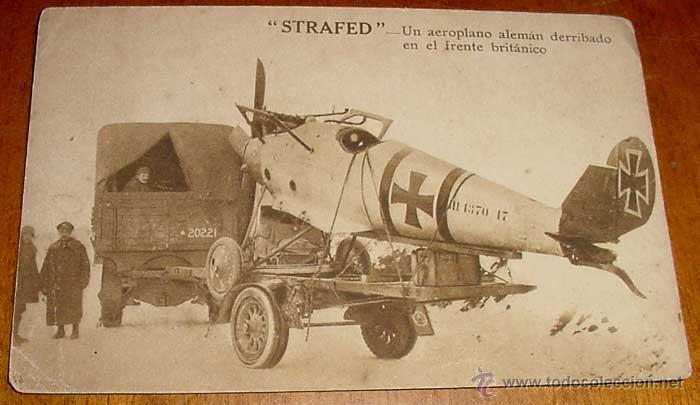 Militaria: ANTIGUA POSTAL STRAFED - UN AEROPLANO ALEMAN DERRIBADO EN EL FRENTE BRITANICO - NO CIRCULADA - AVION