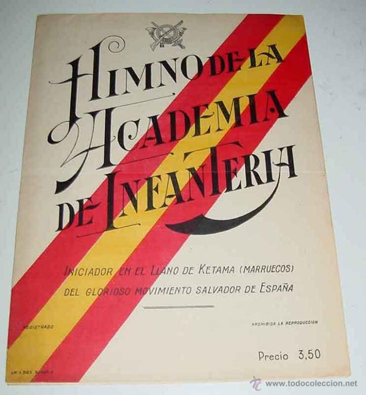 Militaria: HIMNO DE LA ACADEMIA DE INFANTERIA, cancionero espa&ntilde;ol militar - publicaci&oacute;n muy antigua y original