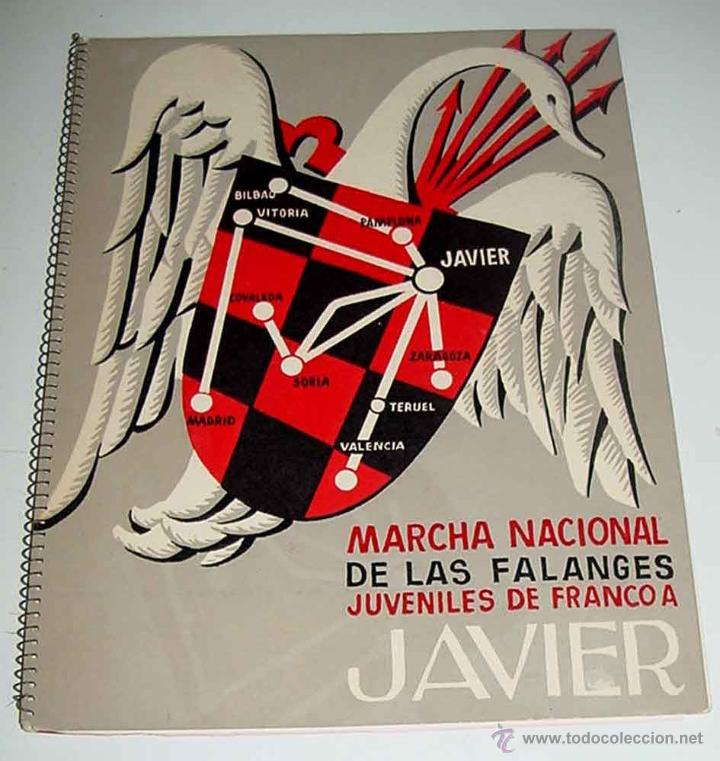 Militaria: MARCHA NACIONAL DE LAS FALANGES JUVENILES DE FRANCO A JAVIER - PAMPLONA - A&Ntilde;O 52 - SALIERON MARCHAS