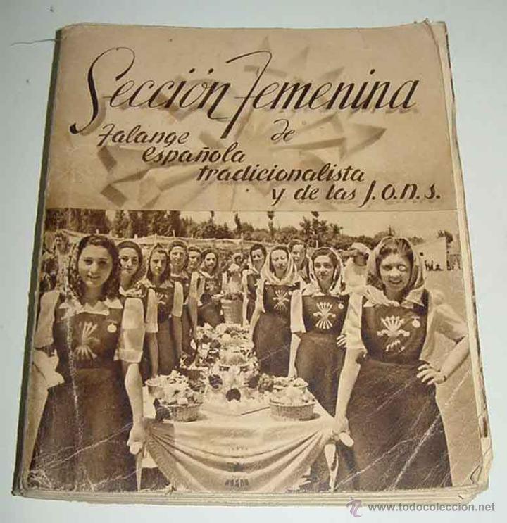 Militaria: ANTIGUO LIBRO Calendario de 1940 de la Secci&oacute;n Femenina (FET de las JONS.) - FALANGE FRANCO Y PRIMO