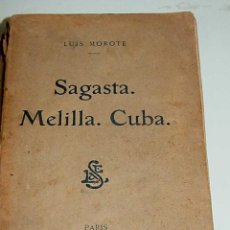 Militaria: EXCEPCIONAL LIBRO SAGASTA. MELILLA. CUBA. - POR MOROTE CREUS, LUIS - SOCIEDAD DE EDICIONES LITERARIA. Lote 38261115