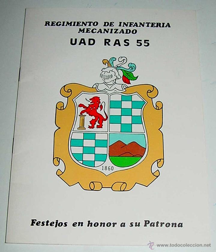 Militaria: ANTIGUO PROGRAMA DE LOS FESTEJOS DEL REGIMIENTO DE INFANTERIA MECANIZADO VAD RAS 55 - EN HONOR DE SU