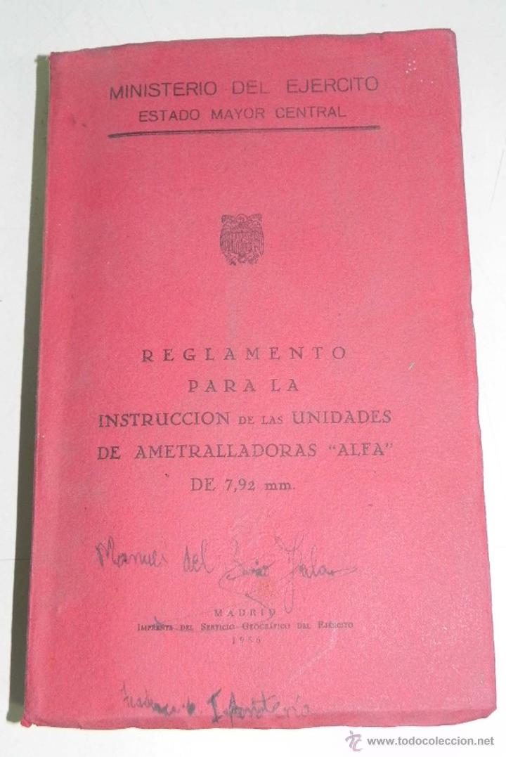Militaria: Reglamento para la instruccion de las unidades de Ametralladoras ALFA de 7,92 mm, ministerio del eje