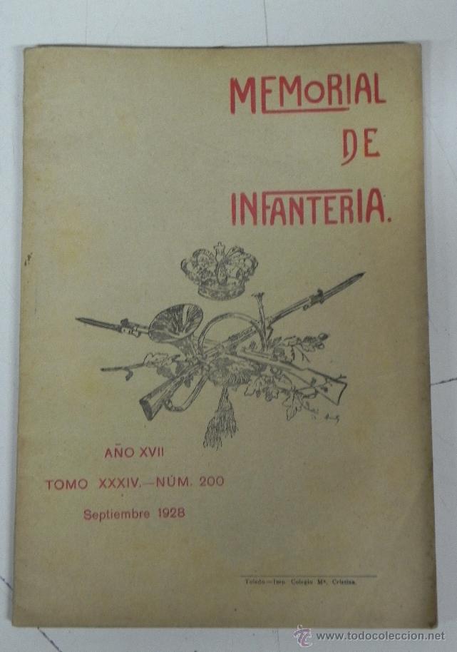 Militaria: Antiguo memorial de infanteria, a&ntilde;o XVII, tomo XXXIV, Septiembre 1928, n. 200, , 76 pagin