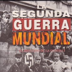 Militaria: LA SEGUNDA GUERRA MUNDIAL, EL PRELUDIO DE LA GUERRA - 2 TOMOS - EDITA : EDICIONES FOLIO