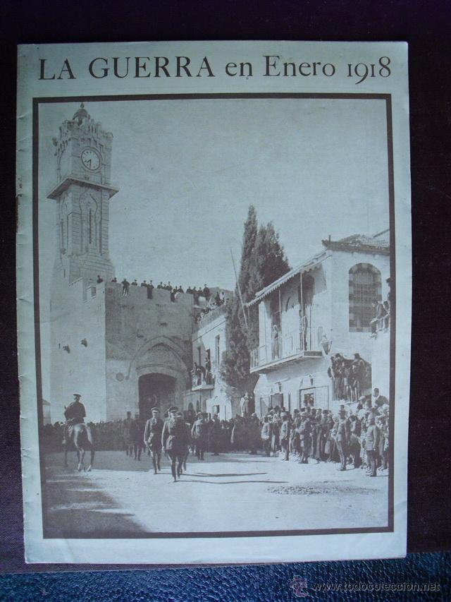 Militaria: LA GUERRA EN ENERO DE 1918 EDITADO EN LONDRES EN CASTELLANO CON MAPAS