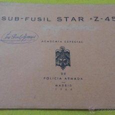Militaria: MANUAL Y DESPIECE SUB-FUSIL STAR Z-45, ACADEMIA POLICIA ARMADA, MADRID 1964