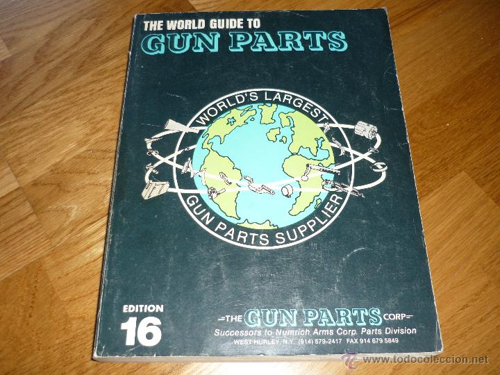 Militaria: DESPIECE DE ARMAS THE WORLD Gun Parts 16 EDICION A&Ntilde;OD 70 80