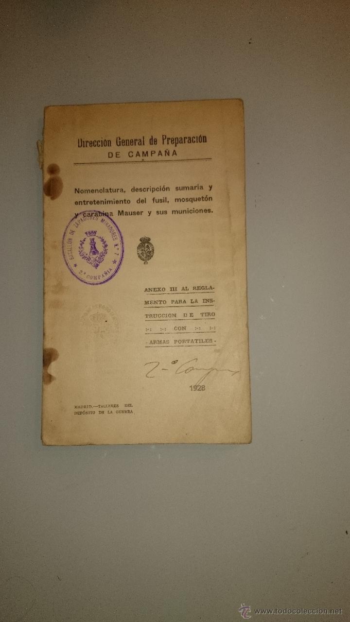 Militaria: NOMENCLATURA DESCRIPCI&Oacute;N SUMARIA ENTRETENIMIENTO FUSIL MOSQUET&Oacute;N CARABINA MAUSER ... 1928 - ARMAS
