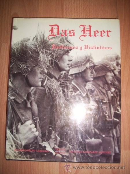 Militaria: RECIO CARDONA, Ricardo. Da Heer : Uniformes y distintivos