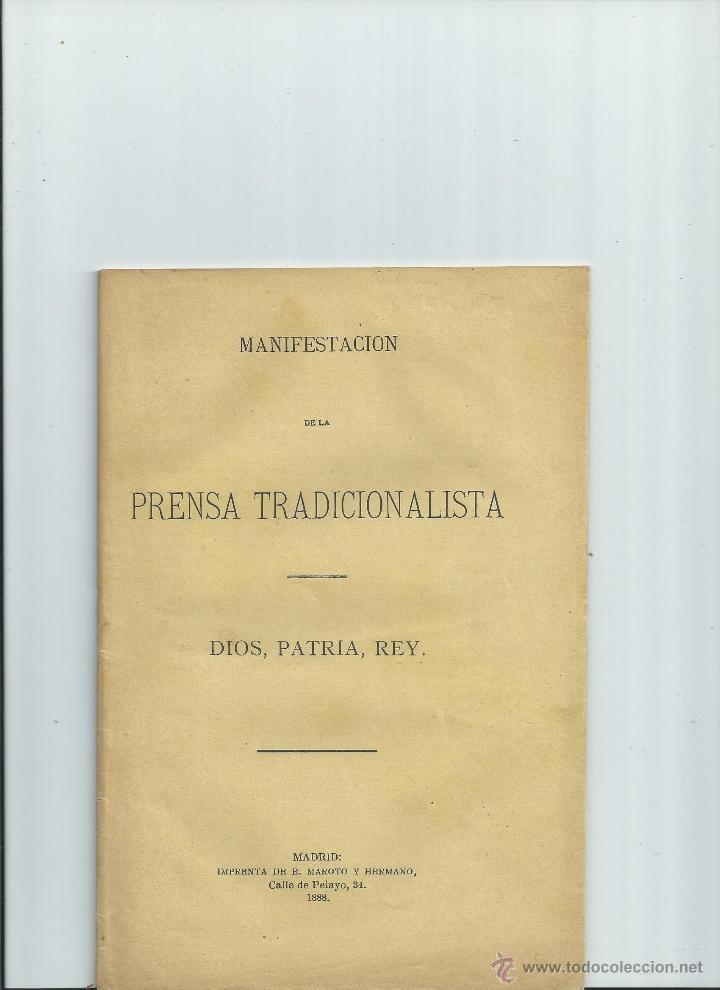 Militaria: 1888 - CARLISMO - Manifestaci&oacute;n de la prensa tradicionalista. Dios, Patria, Rey