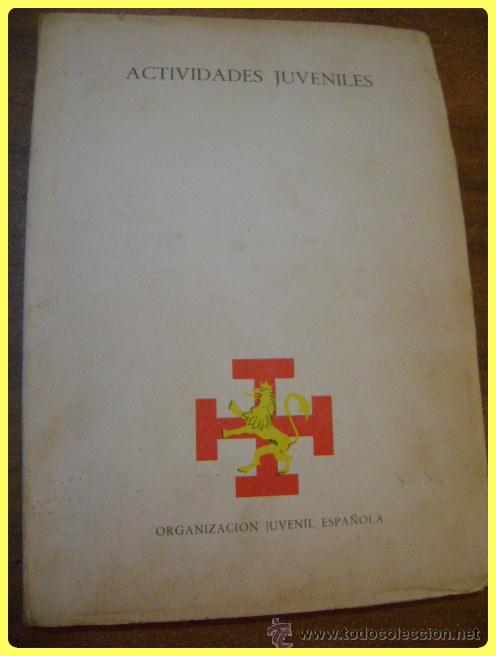 Militaria: Actividades juveniles, de la O.J.E. (Organizaci&oacute;n Juvenil Espa&ntilde;ola), c1969