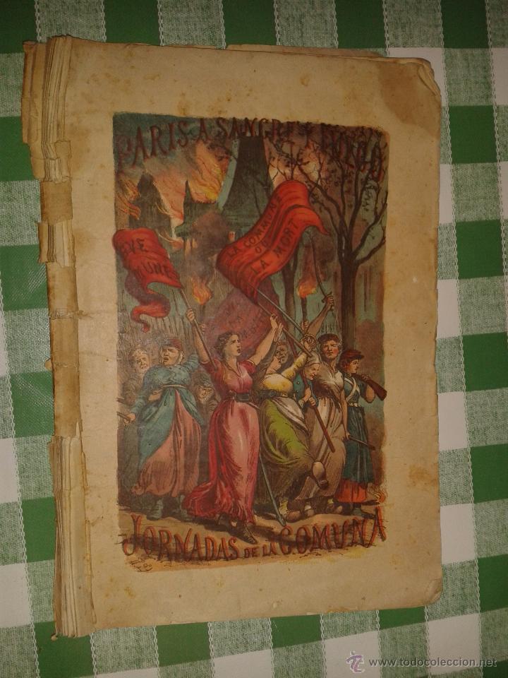 Militaria: Par&iacute;s a sangre y fuego, jornadas de la comuna 1871, 46 p&aacute;ginas con ilustraciones