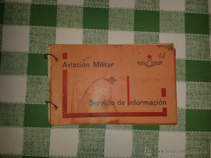 Militaria: Carpetilla aviaci&oacute;n militar, servicio de informaci&oacute;n, con fotograf&iacute;as e ilustraciones, rep&uacute;blica